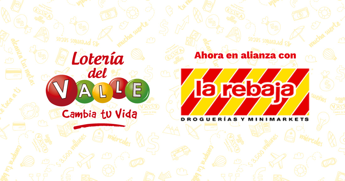 Lotería del Valle y Drogas La Rebaja
